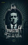 H. P. Lovecraft - Leben und Werk, Band 1