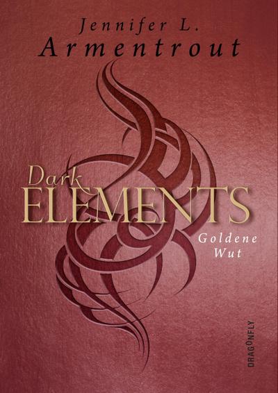 Armentrout, J: Dark Elements 5 - Goldene Wut