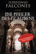 Die Pfeiler des Glaubens