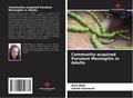 Community-acquired Purulent Meningitis in Adults
