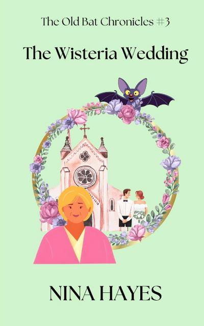 The Wisteria Wedding