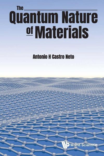 QUANTUM NATURE OF MATERIALS, THE