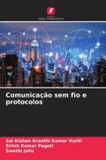 Comunicação sem fio e protocolos