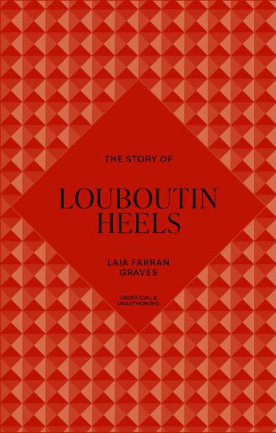 The Story of Louboutin Heels