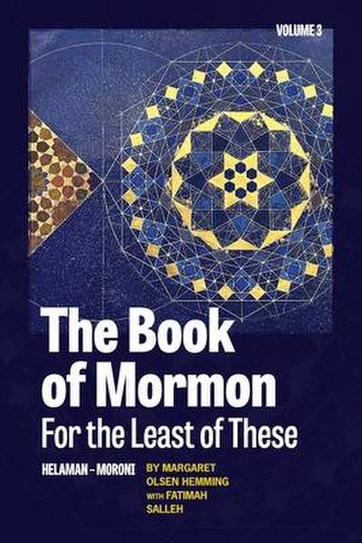 The Book of Mormon for the Least of These, Volume 3