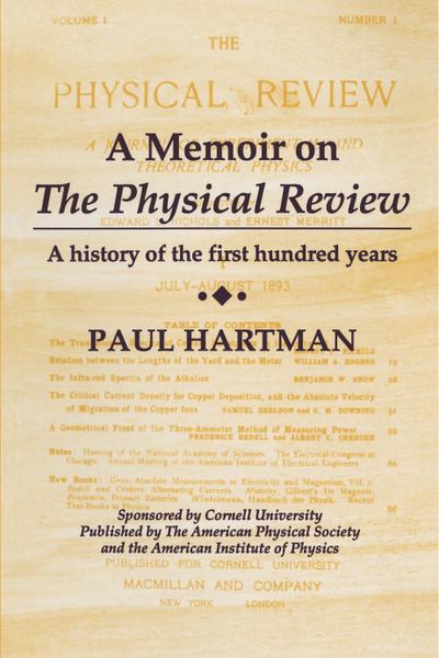 A Memoir on the Physical Review