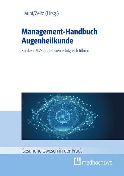 Management-Handbuch Augenheilkunde
