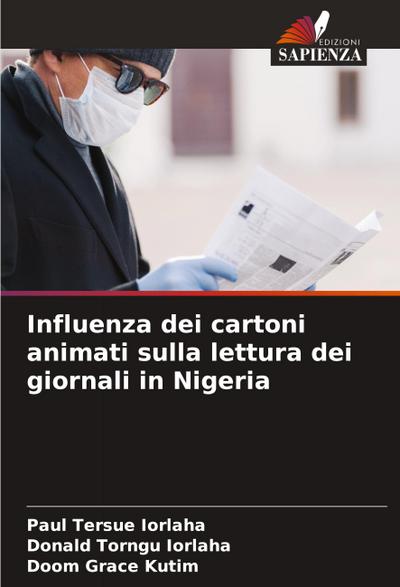 Influenza dei cartoni animati sulla lettura dei giornali in Nigeria