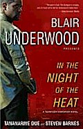 In the Night of the Heat