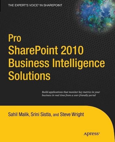 Pro SharePoint 2010 Business Intelligence Solutions