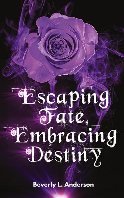 Escaping Fate, Embracing Destiny
