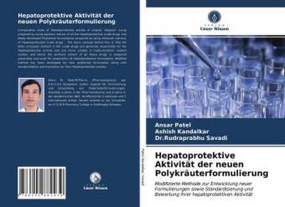 Hepatoprotektive Aktivität der neuen Polykräuterformulierung