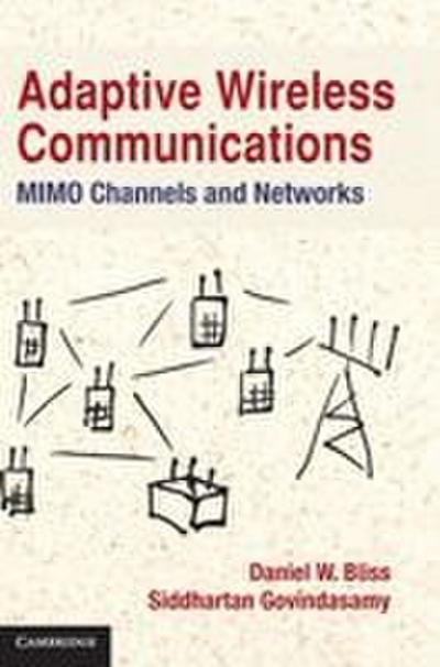 Adaptive Wireless Communications