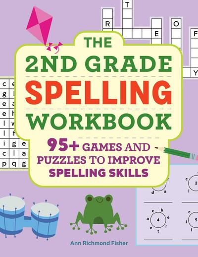 The 2nd Grade Spelling Workbook