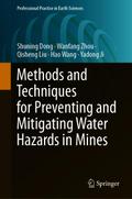 Methods and Techniques for Preventing and Mitigating Water Hazards in Mines