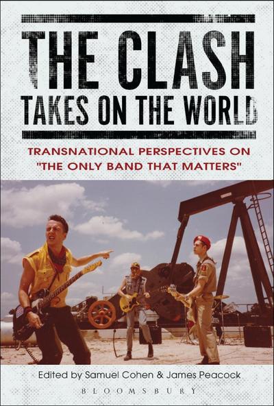 The Clash Takes on the World