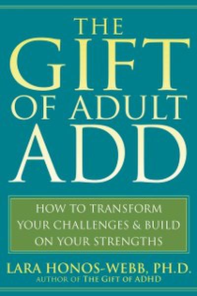 Gift of Adult ADD