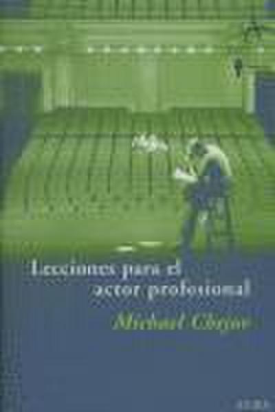 Lecciones para el actor profesional