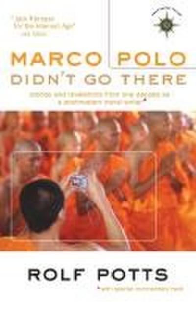 Marco Polo Didn’t Go There