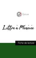 Lettre à Ménécée de Épicure (fiche de lecture et analyse complète de l’oeuvre)