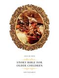 Story Bible for Older Children