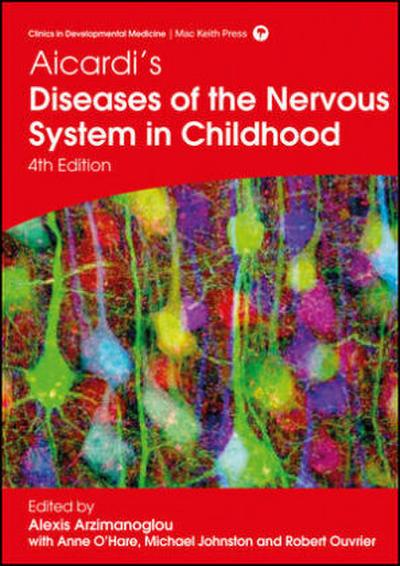 Aicardi’s Diseases of the Nervous System in Childhood