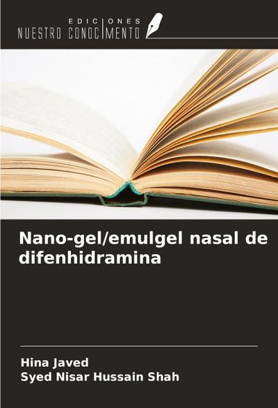 Nano-gel/emulgel nasal de difenhidramina