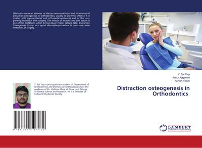 Distraction osteogenesis in Orthodontics