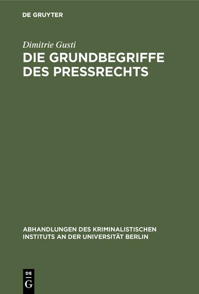 Die Grundbegriffe des Preßrechts