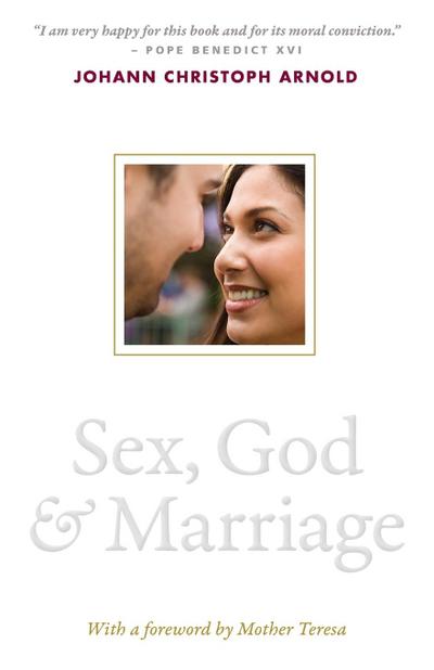 Sex, God, and Marriage