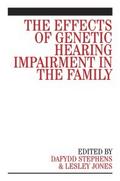 The Effects of Genetic Hearing Impairment in the F