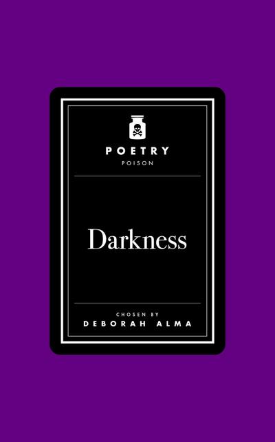 Poetry Poison: Darkness