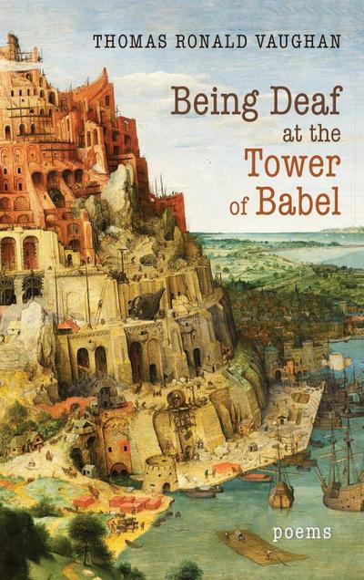 Being Deaf at the Tower of Babel
