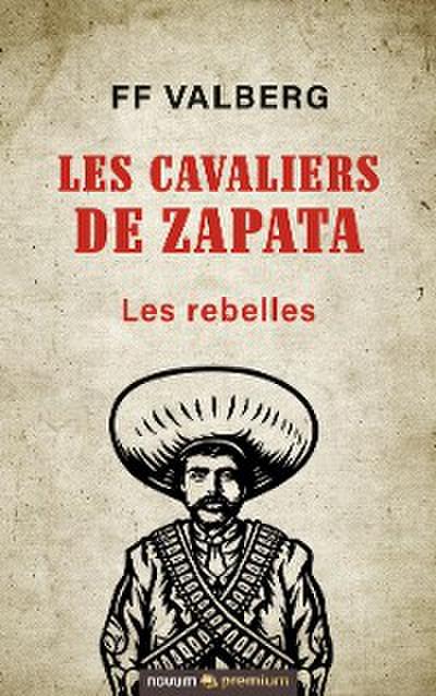 Les cavaliers de Zapata