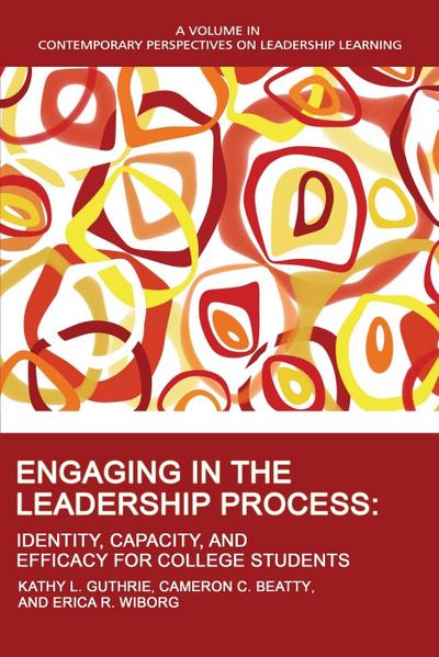 Engaging in the Leadership Process