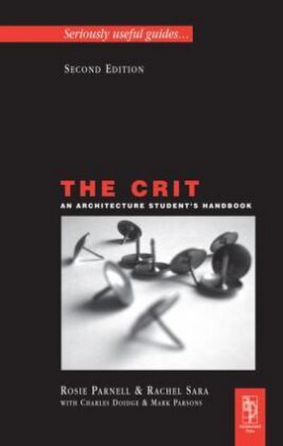 The Crit: An Architecture Student’s Handbook