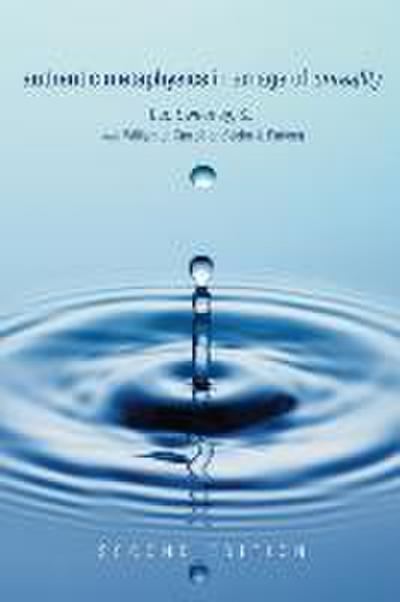 Authentic Metaphysics in an Age of Unreality, Second Edition