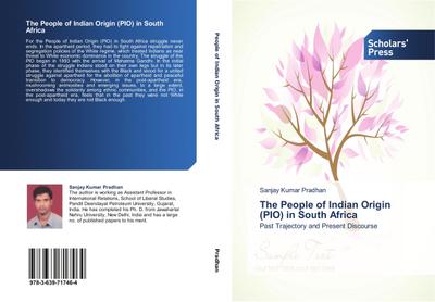 The People of Indian Origin (PIO) in South Africa