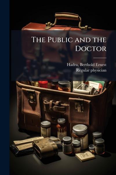 The Public and the Doctor