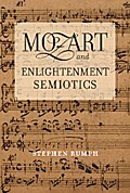 Mozart and Enlightenment Semiotics