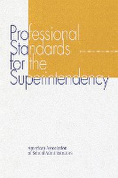 Professional Standards for the Superintendency