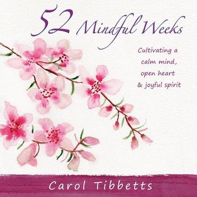 52 Mindful Weeks