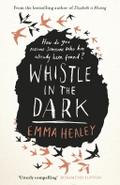 Whistle in the Dark