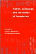 Nation, Language, and the Ethics of Translation