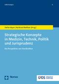 Strategische Konzepte in Medizin, Technik, Politik