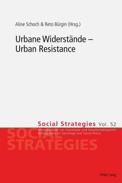 Urbane Widerstände - Urban Resistance