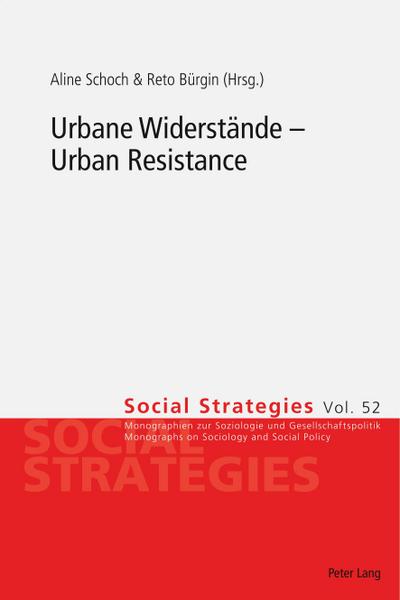 Urbane Widerstände ¿ Urban Resistance