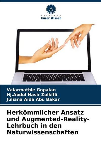 Herkömmlicher Ansatz und Augmented-Reality-Lehrbuch in den Naturwissenschaften
