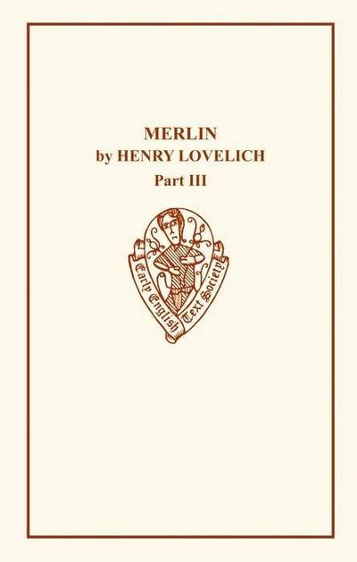 Merlin by Henry Lovelich Part III