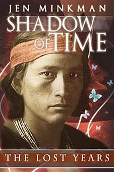 Shadow of Time: The Lost Years